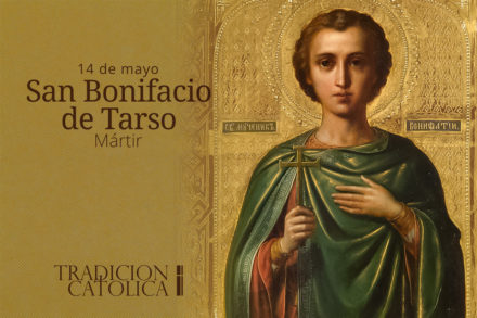 14 de Mayo: San Bonifacio de Tarso