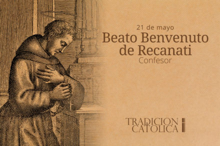 21 de Mayo: Beato Benvenuto de Recanati