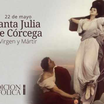 22 de Mayo: Santa Julia de Córcega