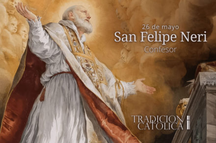 26 de Mayo: San Felipe Neri