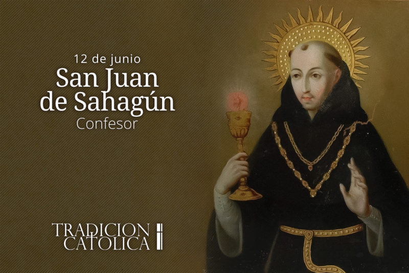 12 de Junio: San Juan de Sahagún