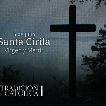 5 de julio: Santa Cirila