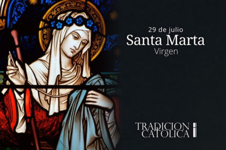 29 de Julio: Santa Marta