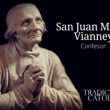 9 de Agosto: San Juan María Vianney