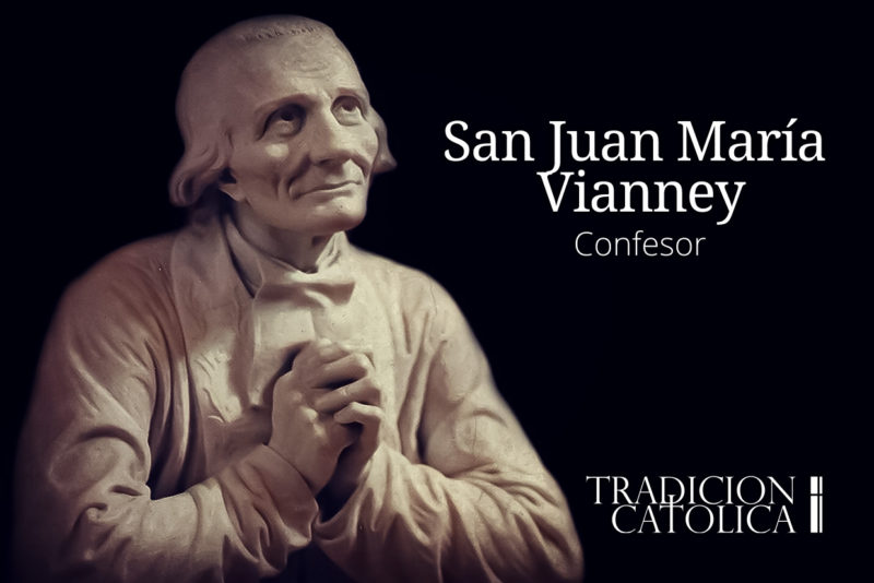 9 de Agosto: San Juan María Vianney