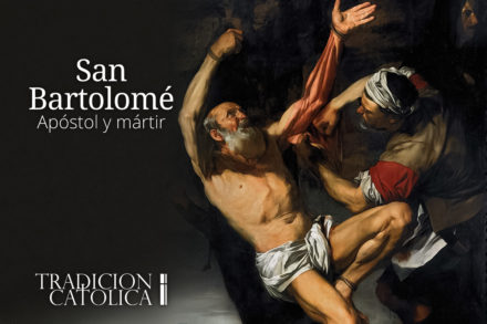 24 de Agosto: San Bartolomé