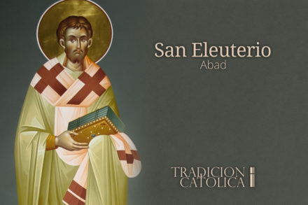 6 de Septiembre: San Eleuterio