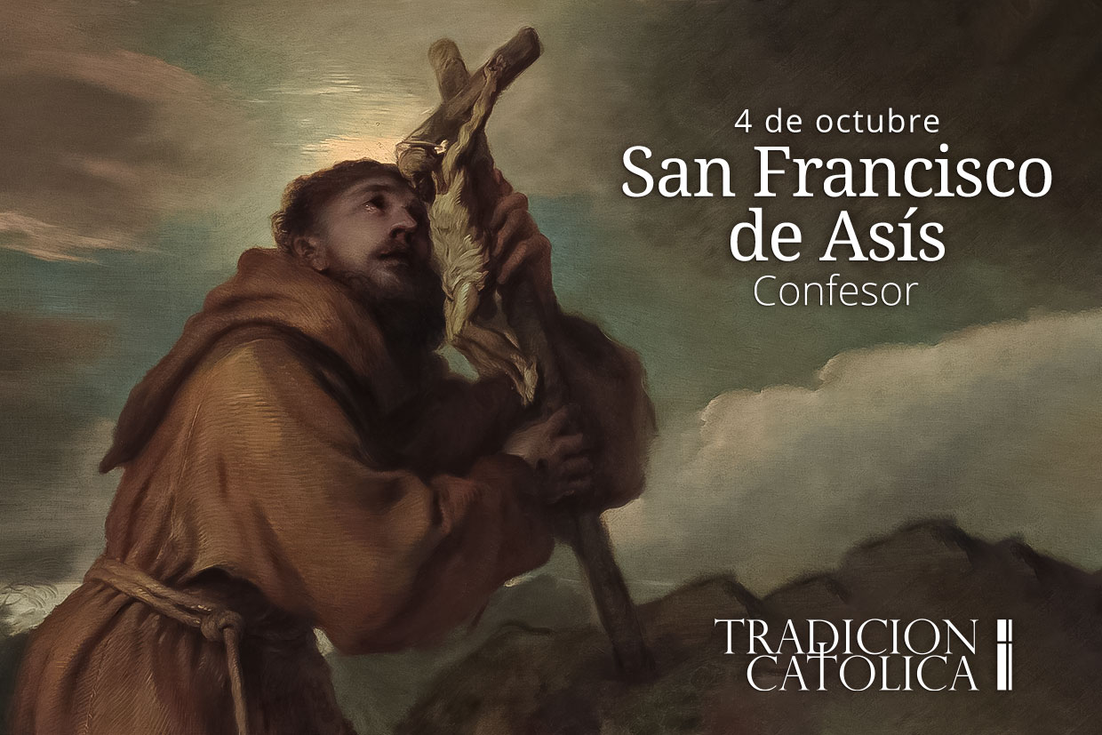 4 De Octubre San Francisco De As s Tradici n Cat lica 4 De Octubre San Francisco De As s Tradici n Cat lica