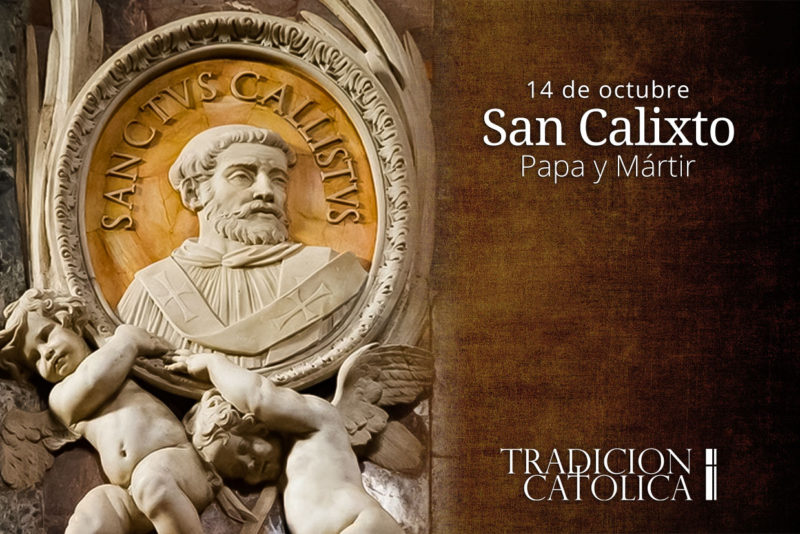 14 de octubre: San Calixto