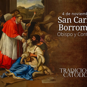 4 de Noviembre: San Carlos de Borromeo