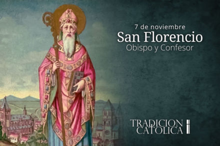 7 de noviembre: San Florencio