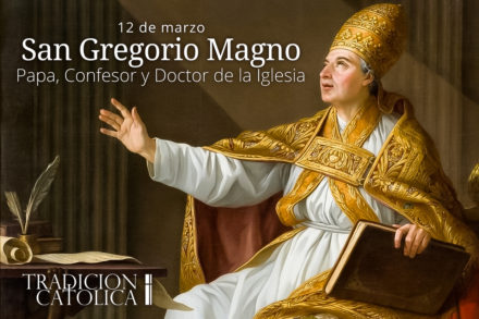 12 de marzo: San Gregorio Magno
