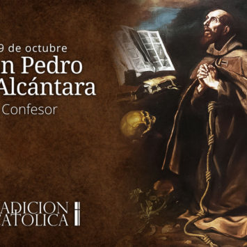 19 de octubre: San Pedro de Alcántara