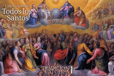 1 de noviembre: Fiesta de todos los Santos