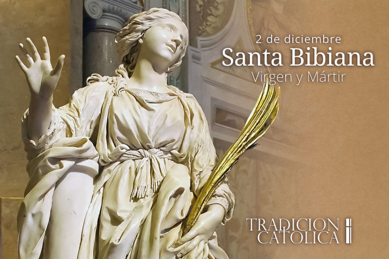 2 de diciembre: Santa Bibiana