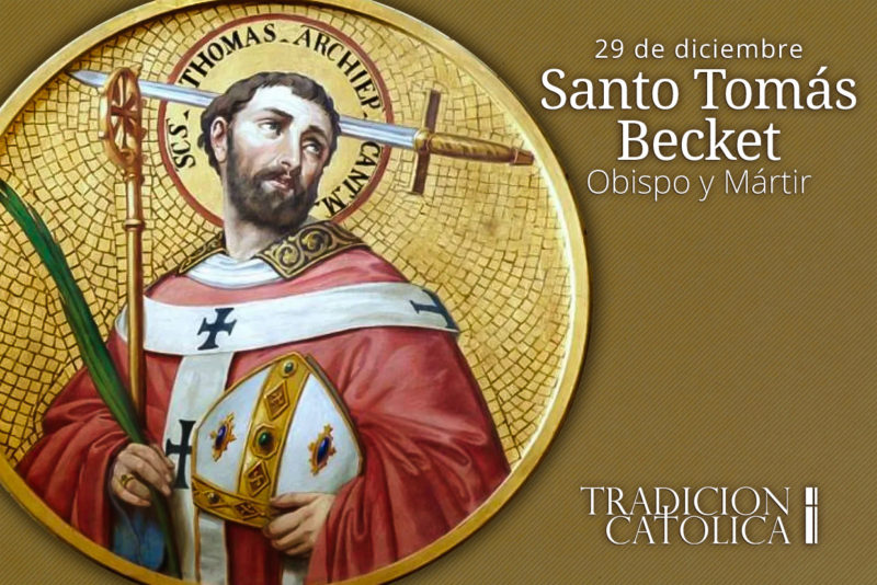 29 de diciembre: Santo Tomás Becket