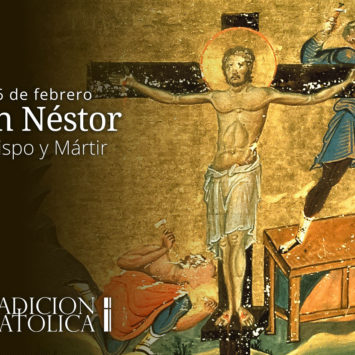 26 de febrero: San Néstor