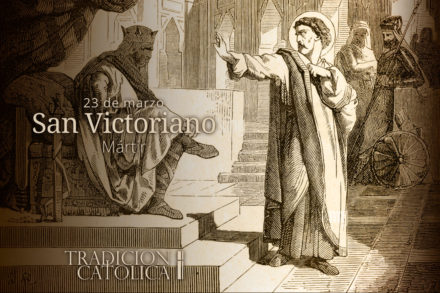 23 de Marzo: San Victoriano