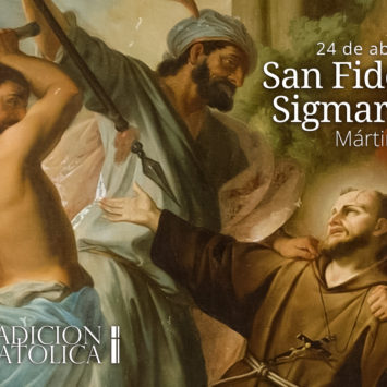 24 de Abril: San Fidel de Sigmaringa