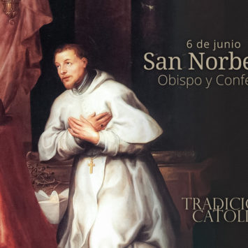 6 de Junio: San Norberto