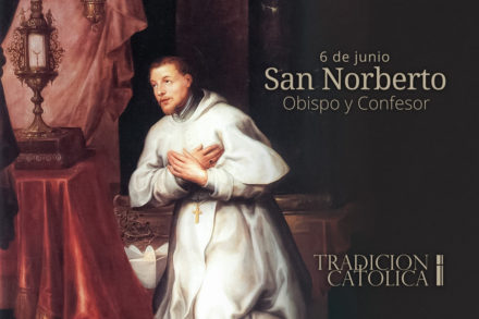 6 de Junio: San Norberto