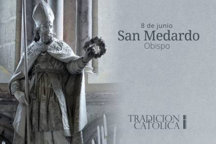 8 de Junio: San Medardo
