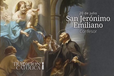 20 de Julio: San Jerónimo Emiliano