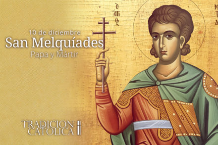10 de diciembre: San Melquíades