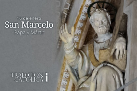 16 de enero: San Marcelo