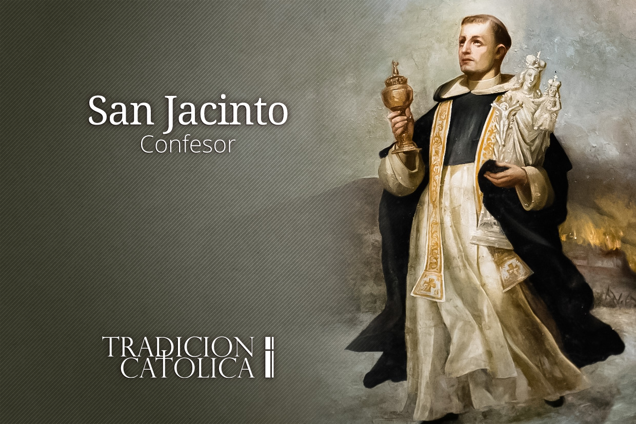 17 de Agosto: San Jacinto